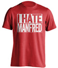 i hate manfred lockout cincinnati phillies red shirt