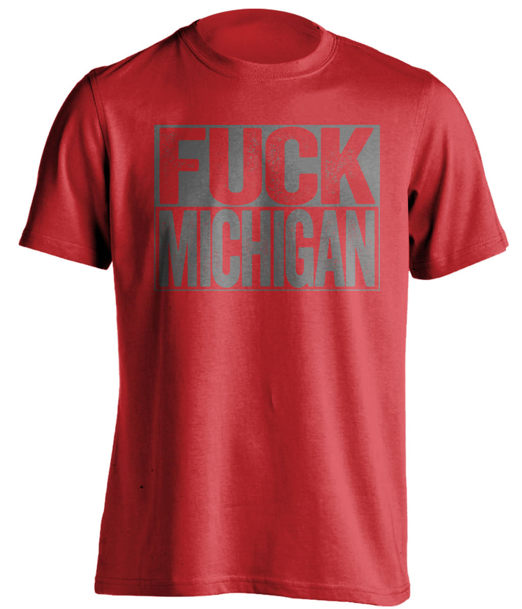 fuck michigan ohio state buckeyes shirt