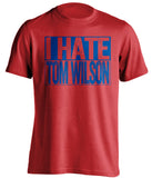 i hate tom wilson new york rangers fan red shirt