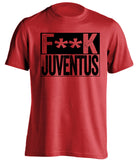 fuck juventus red and black tshirt censored