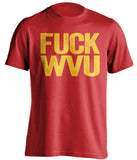 fuck wvu uncensored red tshirt for maryland terps fans