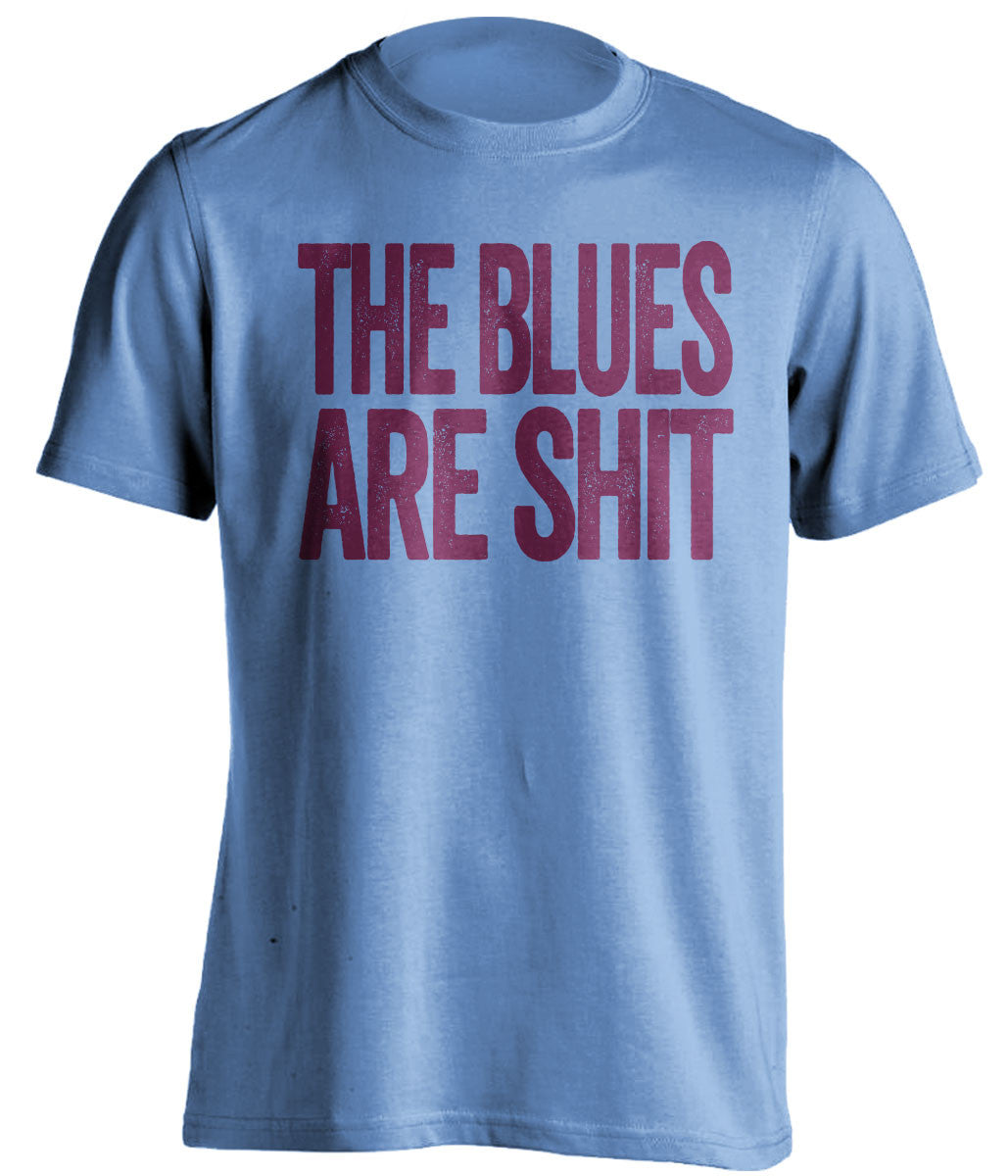 the blues are shit blue aston villa fc shirt
