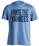 i hate the yankees tampa bay rays blue tshirt