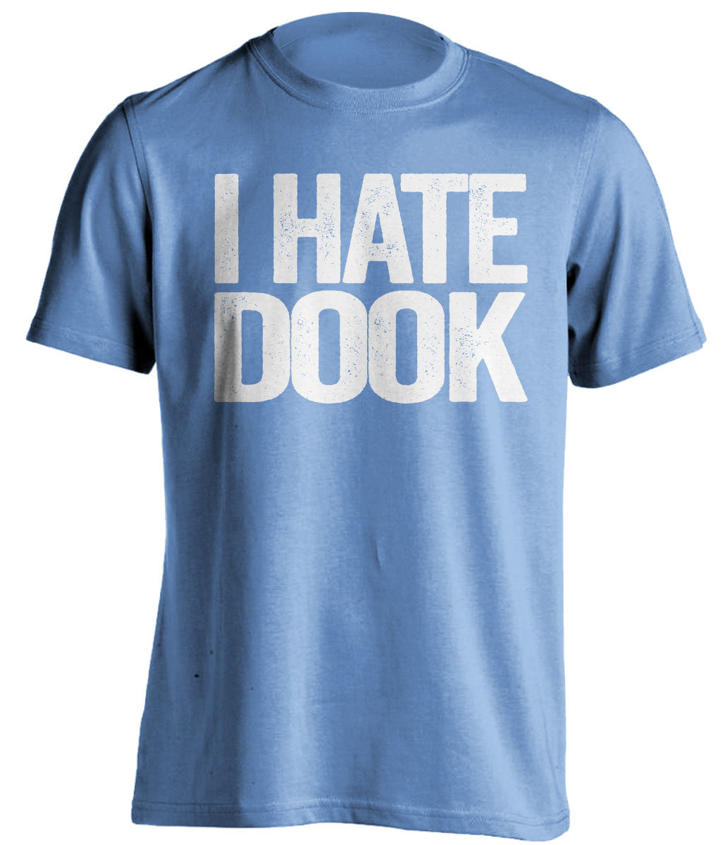 I Hate Dook T-Shirt