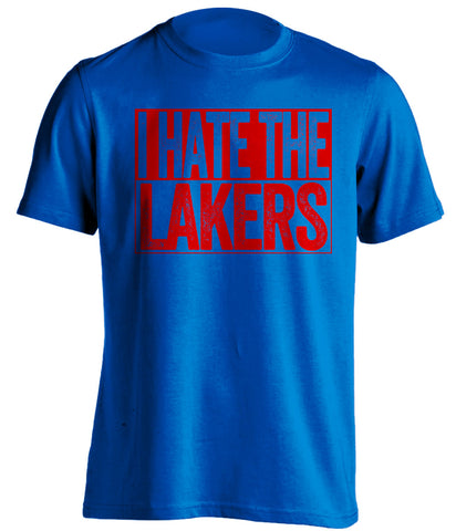 i hate the lakers la clippers blue shirt