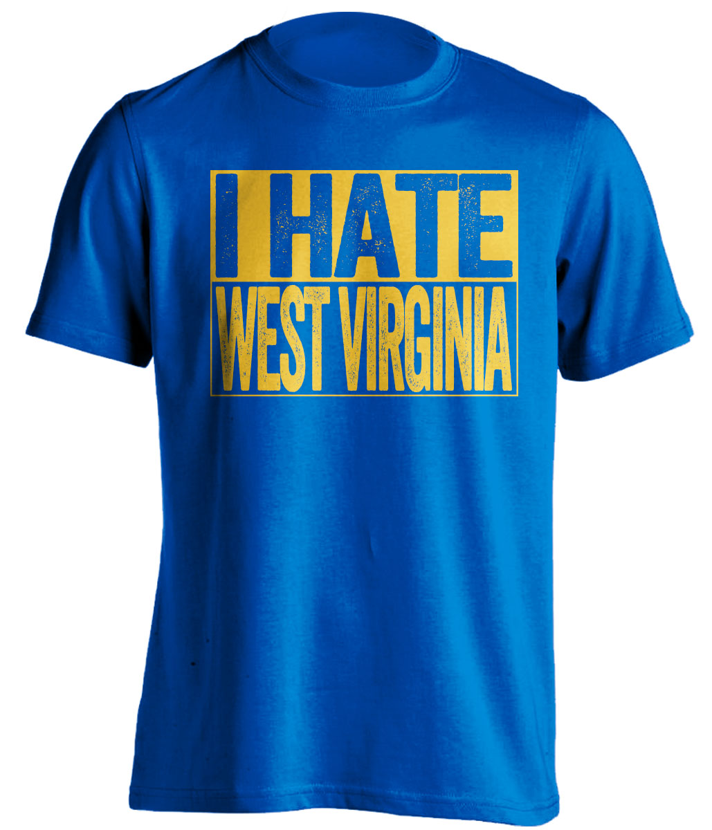 i have west virginia wvu mountaineers pittsburgh pitt panthers blue shirt