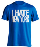 i hate new york dodgers blue jays fan blue tshirt