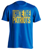 i hate the patriots blue and gold tshirt la rams fan