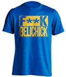 fuck belichick blue and gold tshirt censored