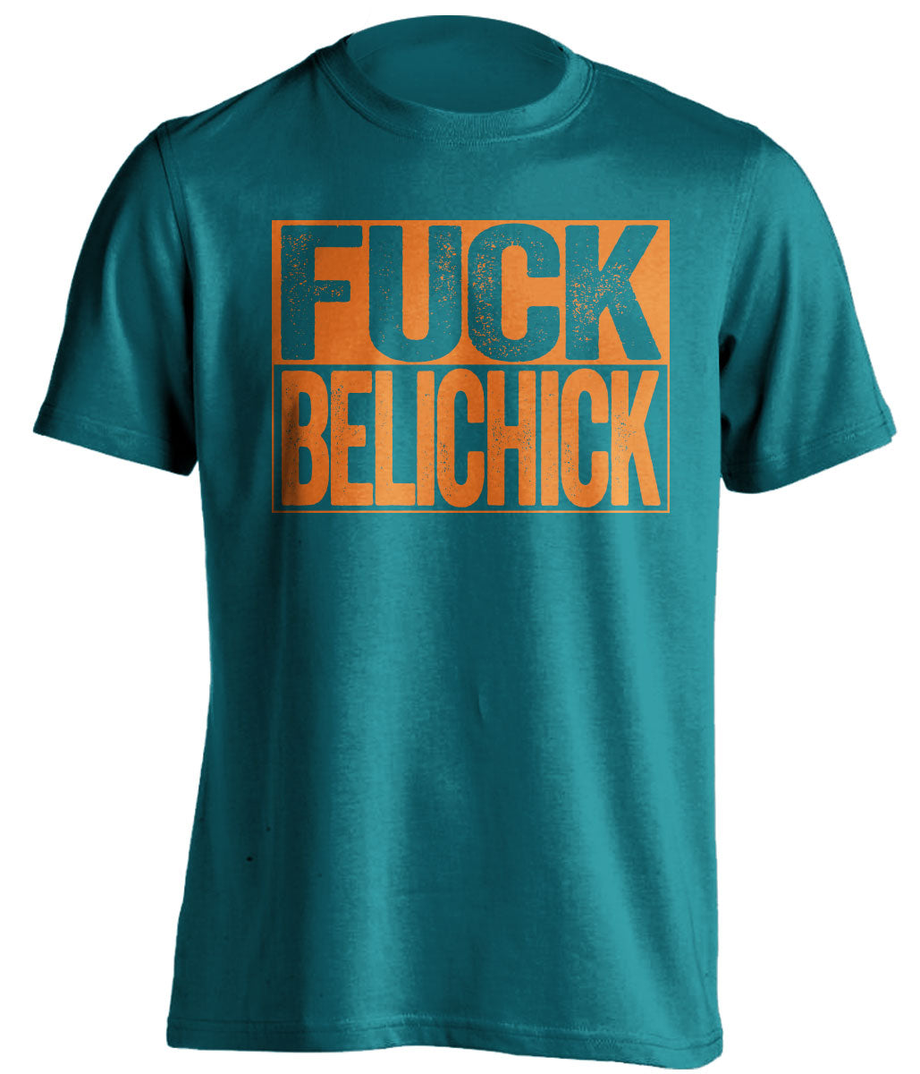 fuck belichick teal and orange tshirt uncensored