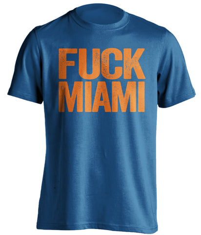 fuck miami uncensored blue tshirt for gators fans