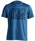 fuck the habs blue and navy tshirt uncensored