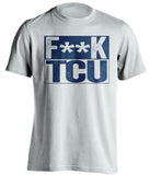 fuck TCU white shirt censored WVU fans