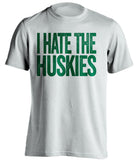 I Hate The Huskies Oregon Ducks white Shirt
