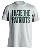 I Hate The Patriots - Haters Gonna Hate Green and Gold Version - Text Design - Beef Shirts