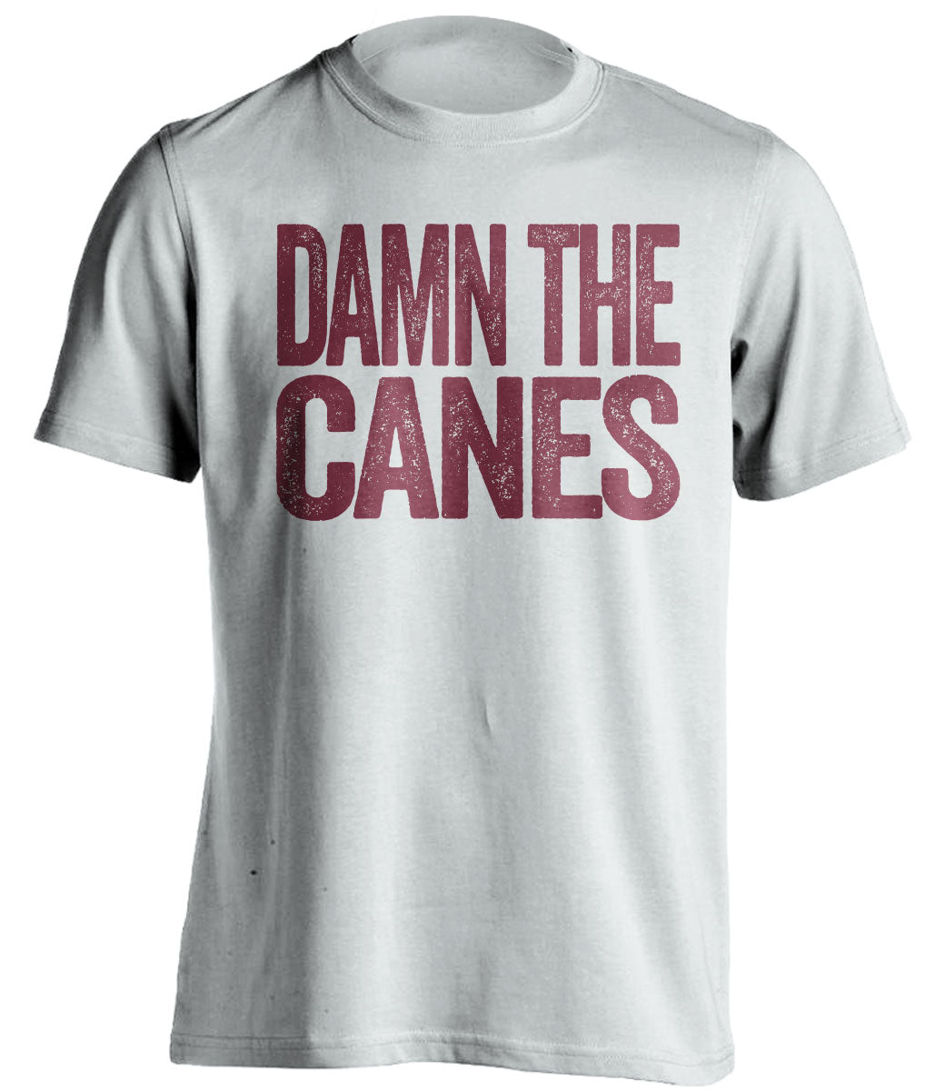 damn the canes florida state white shirt