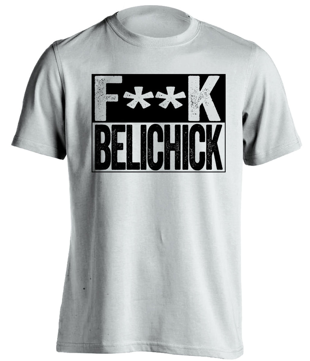 fuck belichick white and black tshirt censored