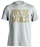fuck the vols vanderbilt white and gold shirt uncensored