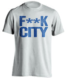 F**K CITY Bristol Rovers FC white Shirt