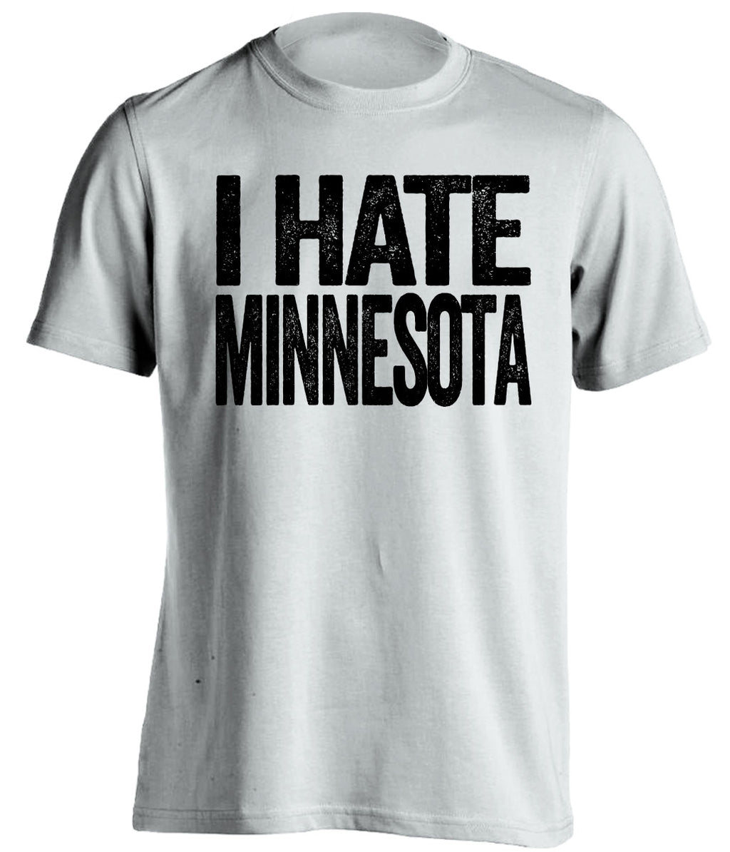 i hate minnesota iowa hawkeyes white tshirt