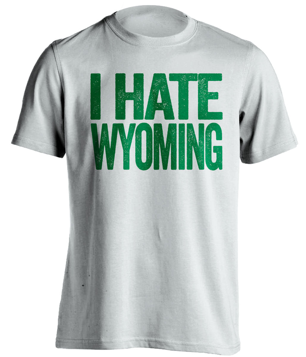 i hate wyoming white tshirt csu rams fan