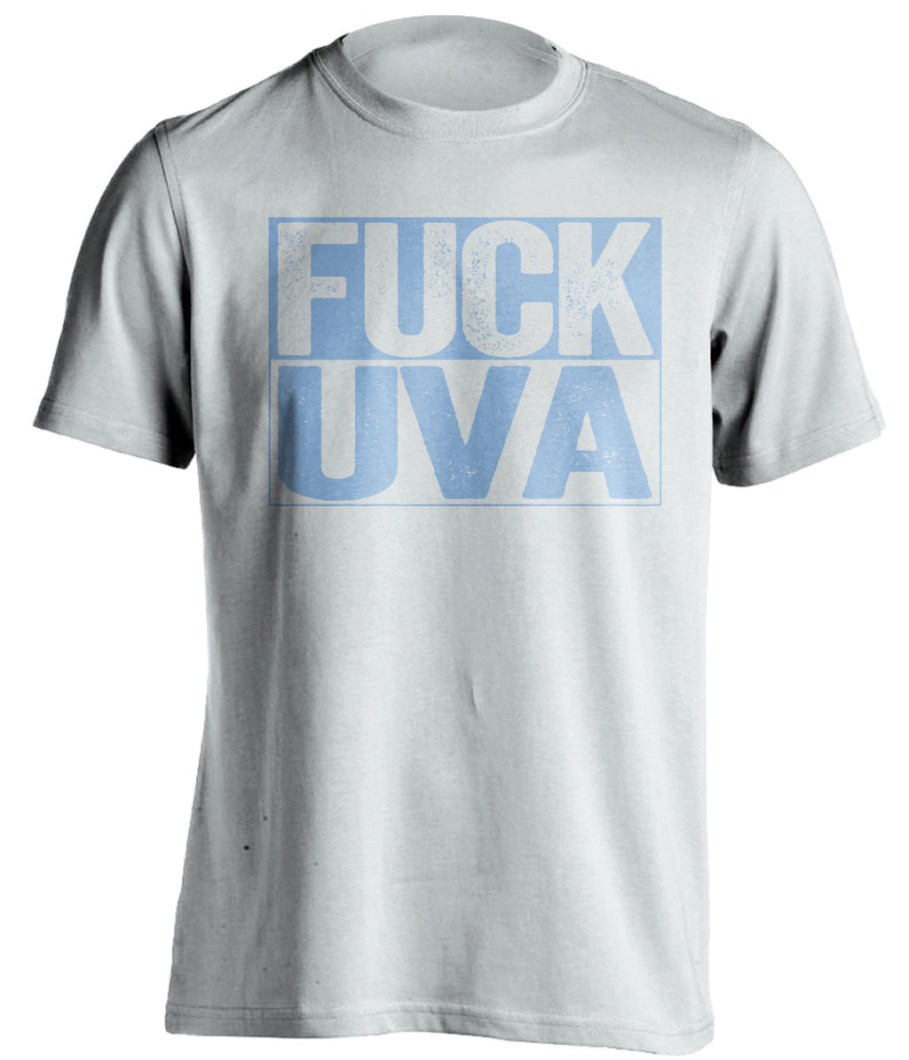 fuck uva white and carolina blue tshirt uncensored