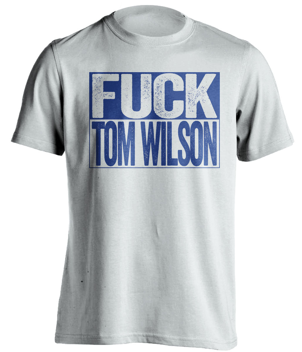 fuck tom wilson new york rangers fan uncensored white shirt
