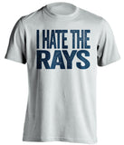 i hate the rays white tshirt for new york yankees fans