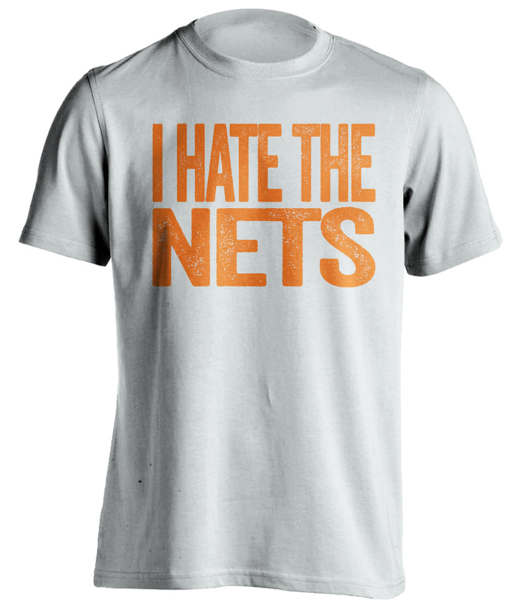 i hate the nets new york knicks fan white tshirt