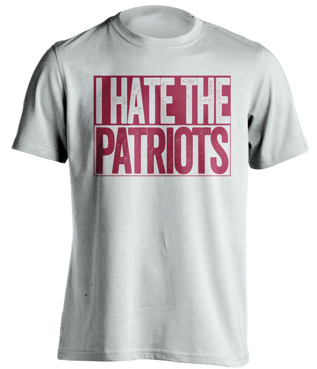 I Hate The Patriots - Haters Gonna Hate Garnet and Old Gold Version - Box Design - Beef Shirts