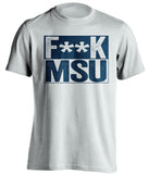 fuck msu michigan wolverines white shirt censored