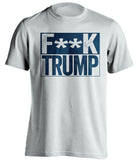 fuck trump white shirt with navy text censored
