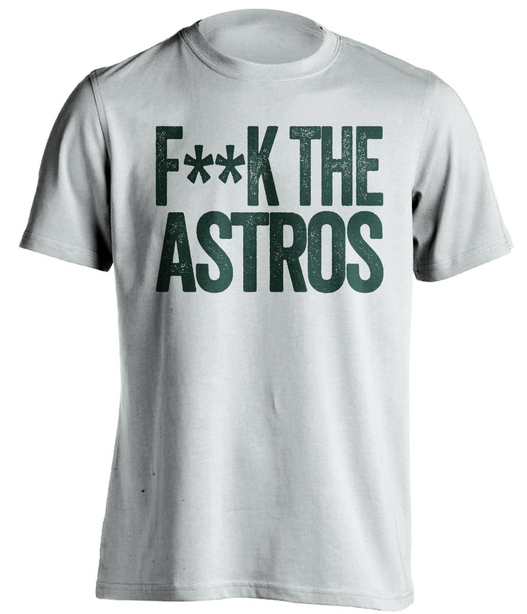 fuck the astros oakland athletics white fan shirt censored