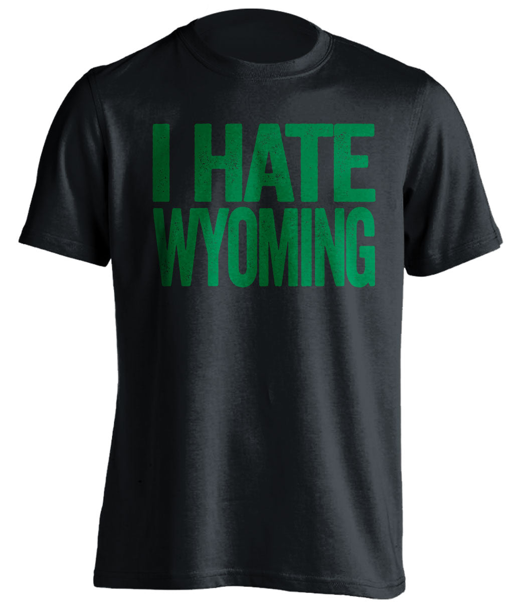 i hate wyoming black tshirt csu rams fan