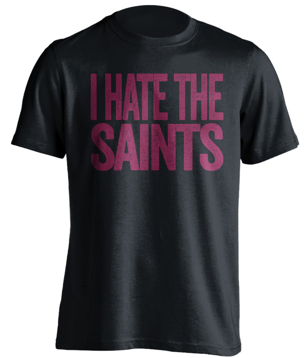 i hate the saints bucs black shirt