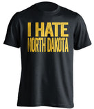 i hate north dakota black tshirt minnesota gophers fan
