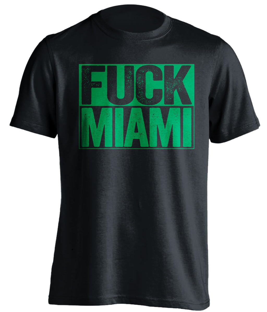 Fuck Miami - Miami Haters Shirt - Green and White - Box Design - Beef Shirts