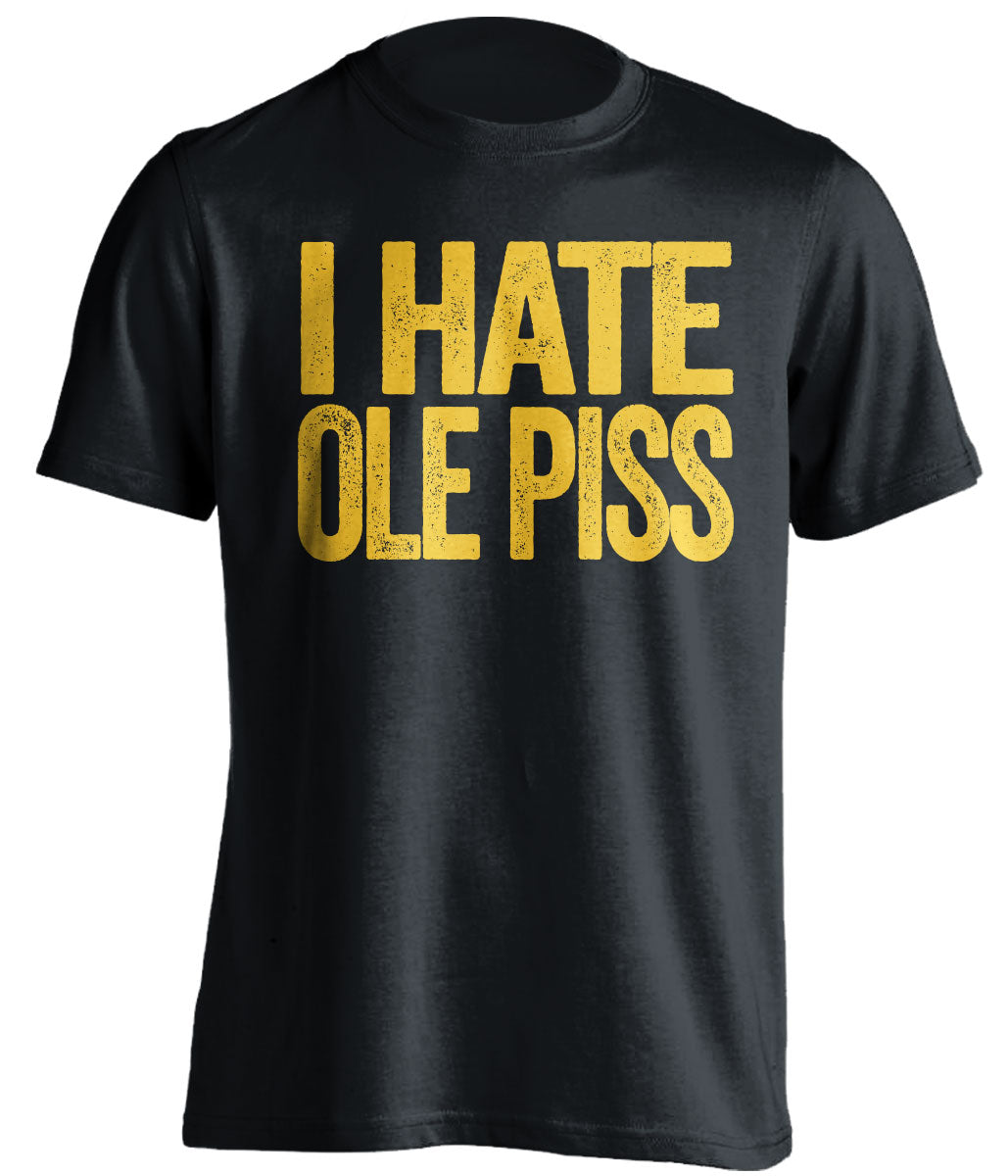 i hate ole piss miss lsu tigers fan black tshirt