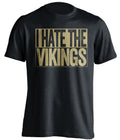 i hate the vikings saints fan black shirt