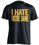 michigan wolverines black shirt i hate notre dame