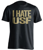 i hate usf black tshirt for ucf knights fans