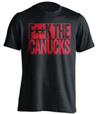 fuck the canucks calgary flames black shirt censored