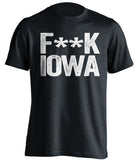 fuck iowa censored black tshirt penn state fans