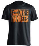 fuck the yankees black and orange tshirt censored