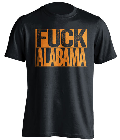 fuck alabama tennessee volunteers t.shirt