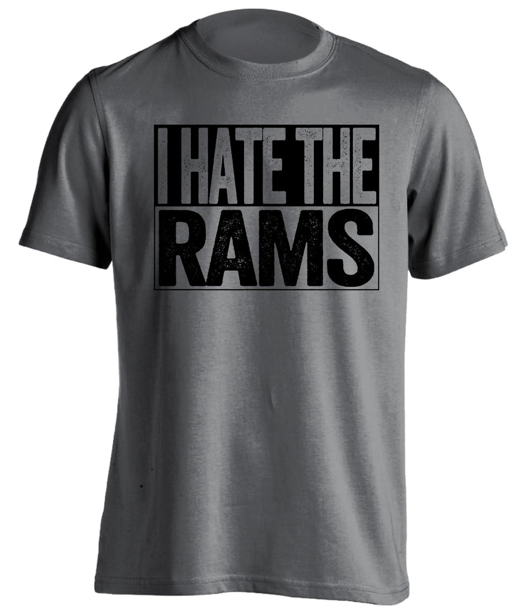 i hate the rams grey shirt Las Vegas Raiders Fan