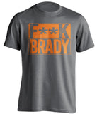 fuck brady grey and orange tshirt censored