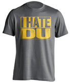 i hate du denver colorado college tigers grey shirt