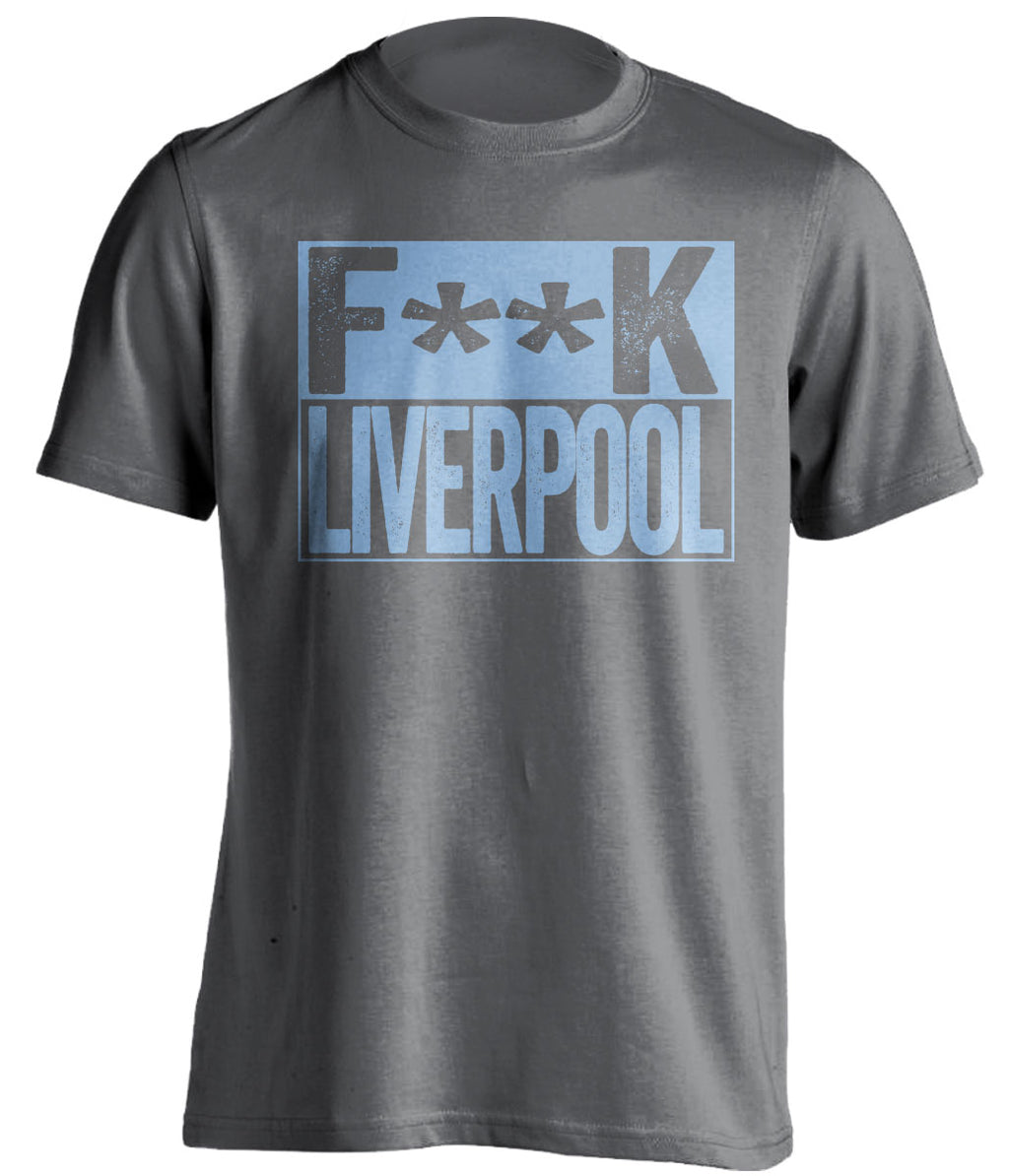 fuck liverpool mcfc grey and blue tshirt censored