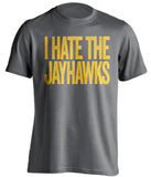 i hate the jayhawks mizzou tigers fan grey shirt
